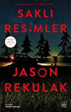 Saklı Resimler / Jason Rekulak