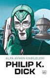 Alfa Ayının Kabileleri / Philip K. Dick