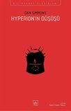 Hyperion'ın Düşüşü - Hyperion Kantoları 2. Kitap / Dan Simmons