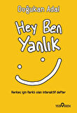 Hey Ben Yanlık