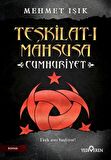 Teşkilat-ı Mahsusa - Cumhuriyet