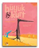 Beklenmeyen Misafir - Büyük Kurt Küçük Kurt