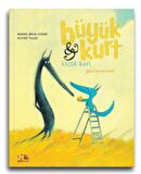 Güzelim Portakal - Büyük Kurt ve Küçük Kurt