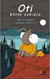 OTİ BÜYÜK KARINCA