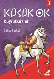Küçük Ok 3 - Kuyruksuz At