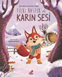 Tilki Rastık ile Karın Sesi / Zeynep Rüzgar Arık