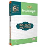 6. Sınıf VIP Sosyal Bilgiler Hızlı Konu Anlatımlı
