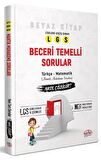 LGS Beceri Temelli Sorular Beyaz Kitap