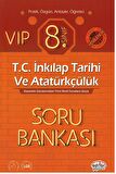 8. Sınıf VIP T.C. İnkılap Tarihi ve Atatürkçülük Soru Bankası