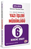 2023 GYS Adalet Bakanlığı Yazı İşleri Müdürlüğü 6 lı Deneme Sınavı Editör Yayınları