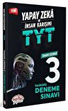 Yapay Zeka ve İnsan Karışımı TYT Tamamı Çözümlü 3 Fasikül Deneme