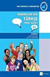 Yabancılar İçin Türkçe Temel Düzey A1 / Zeki Taştan