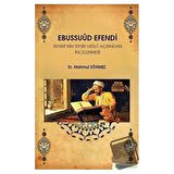 Ebussuud Efendi Tefsiri’nin Tefsir Usulü Açısından İncelenmesi