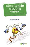 Kitle İletişim Araçları - Medya