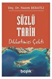 Sözlü Tarih Dikkatimizi Çekti