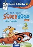 İyilik Peşinde! - Süperhügo 2