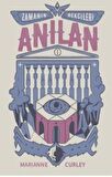 Zamanın Bekçileri 1 - Anılan
