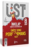 İsem Yayınları 8.Sınıf LGS İnkılap Tarihi ve Atatürkçülük 6 Fasikül Ünite Sonu Performans