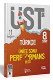 8. Sınıf Türkçe ÜST Ünite Sonu Performans Testi 11 Fasikül
