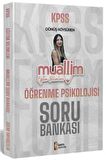 2024 KPSS Eğitim Bilimleri Muallim Öğrenme Psikolojisi Soru Bankası