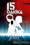 15 Dakika