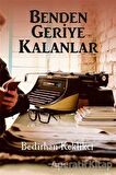 Benden Geriye Kalanlar