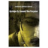 Ayrılığın Eş Zamanlı Tüm Parçaları