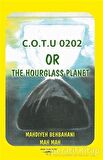 C.O.T.U 0202 Or The Hourglass Planet