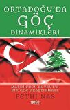 Ortadoğu'da Göç Dinamikleri Mardin'den Beyrut'a Bir Göç Araştırması
