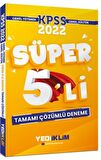 Yediiklim 2022 KPSS Genel Yetenek Genel Kültür Tamamı Çözümlü Süper 5’li Deneme