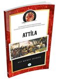 Atilla - Büyük Komutanlar Dizisi