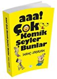 Aaa! Çok Komik Şeyler Bunlar