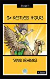 24 Restless Hour