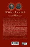 3.Selim ve 2.Mahmut (Padişahlar Serisi)