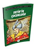 Fatih'in Çocukluğu - Fatih Sultan Mehmet Serisi 1