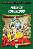 Fatih'in Çocukluğu - Fatih Sultan Mehmet Serisi 1