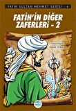 Fatih’in Diğer Zaferleri-2 - Fatih Sultan Mehmet Serisi 6