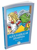 Alice Harikalar Diyarında - Lewis Carroll
