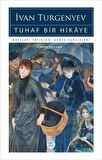 Tuhaf Bir Hikaye