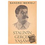 Stalin'in Gerçek Yaşamı