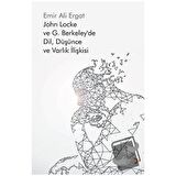 John Locke ve G. Berkeley’de Dil, Düşünce ve Varlık İlişkisi
