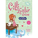 Çilli Kızlar Çetesi Okul Gezisinde