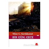 Bir Gün, Gece