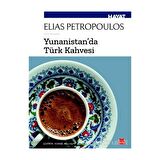 Yunanistan'da Türk Kahvesi