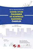 Covid-19'un Önlenmesi ve Kontrolü Hakkında Öneriler