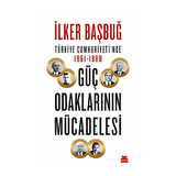 Türkiye Cumhuriyeti’nde 1961-1980 Güç Odaklarının Mücadelesi