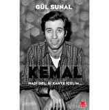 Kemal Hadi Gel, Bi Kahve İçelim...