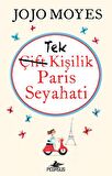 Tek Kişilik Paris Seyahati