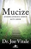 Mucize: Aydınlanmaya Giden Altı Adım