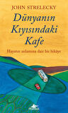 Dünyanın Kıyısındaki Kafe